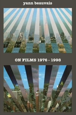 On Films 1976-1998 by Beauvais, Yann