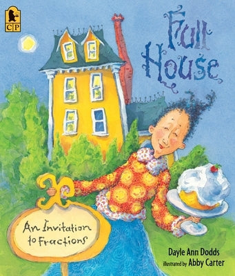 Full House Big Book: An Invitation to Fractions by Dodds, Dayle Ann