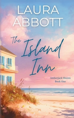 The Island Inn by Abbott, Laura