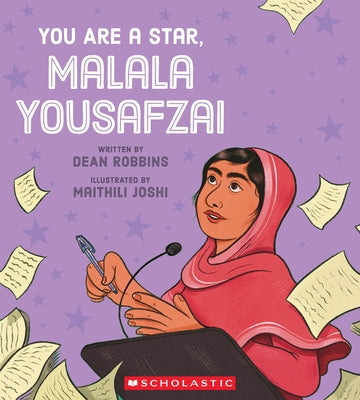 You Are a Star, Malala Yousafzai by Robbins, Dean