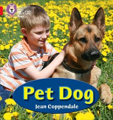 Pet Dog: Band 02a/Red a by Coppendale, Jean