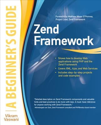 Zend Framework, a Beginner's Guide by Vaswani, Vikram