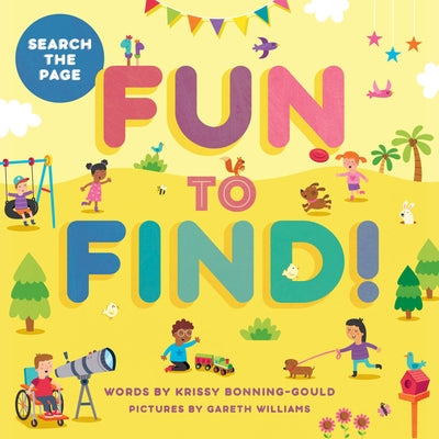 Fun to Find! by Bonning-Gould, Krissy