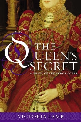 The Queen's Secret by Lamb, Victoria