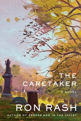 The Caretaker by Rash, Ron