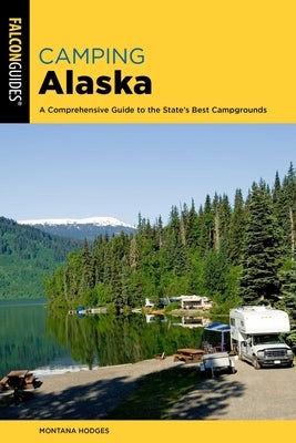 Camping Alaska by Hodges, Montana