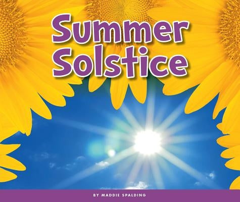 Summer Solstice by Spalding, Maddie