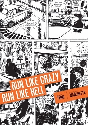 Run Like Crazy Run Like Hell by Headline, Doug