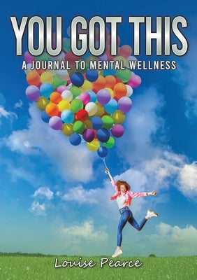 You Got This by Pearce, Louise