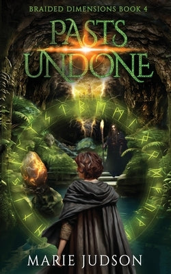 Pasts Undone by Judson, Marie