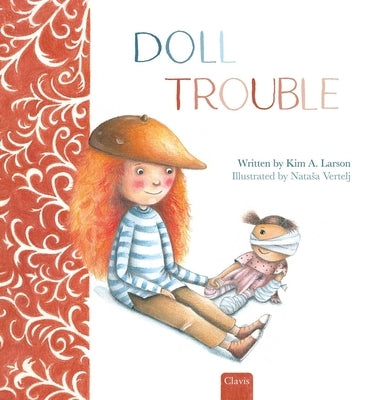 Doll Trouble by Larson, Kim A.