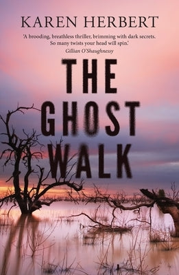 The Ghost Walk by Herbert, Karen
