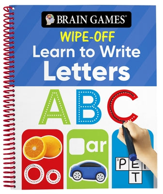 Brain Games Wipe-Off - Learn to Write: Letters (Kids Ages 3 to 6) by Publications International Ltd