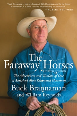 Faraway Horses by Brannaman, Buck
