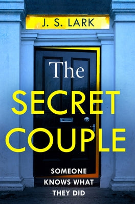The Secret Couple by Lark, J. S.