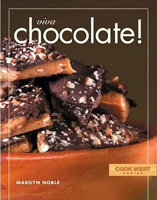 Viva Chocolate! by Noble, Marilyn