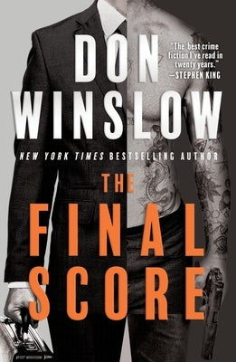 The Final Score: Six Short Novels by Winslow, Don