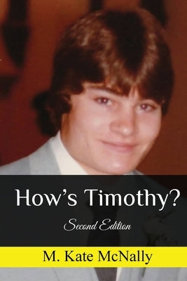 How's Timothy? by McNally, Mary K.