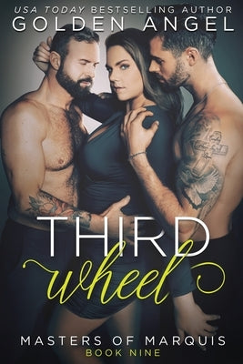 Third Wheel by Angel, Golden