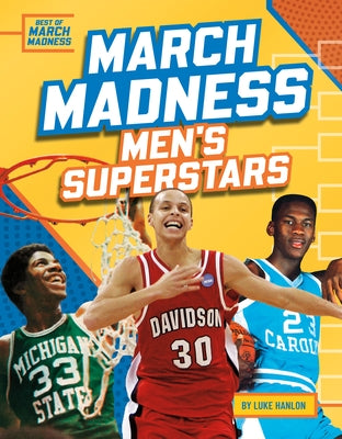 March Madness Men's Superstars by Hanlon, Luke