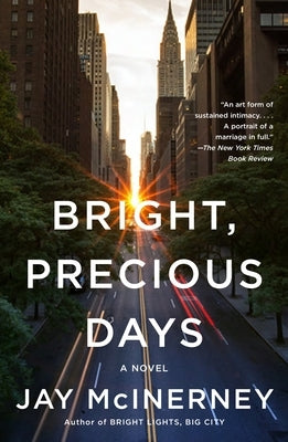 Bright, Precious Days by McInerney, Jay
