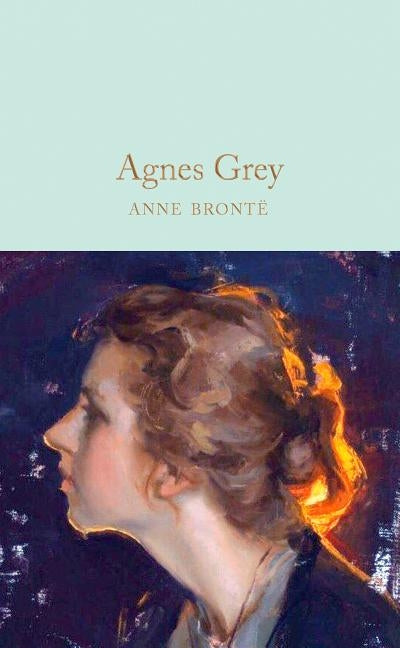 Agnes Grey by BrontÃ«, Anne