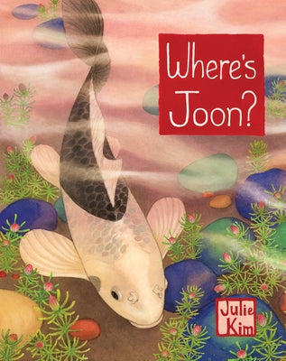Where's Joon?: A Korean Children's Book (Halmoni & Family) by Kim, Julie