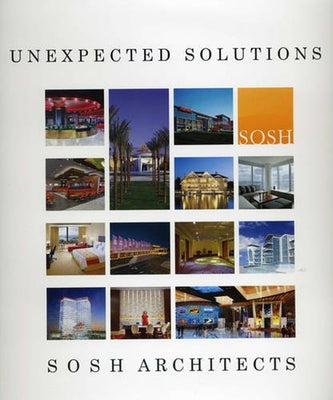 Unexpected Solutions by Sosh Architects