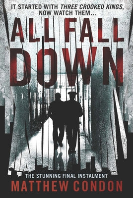 All Fall Down by Condon, Matthew