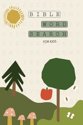 Bible Word Search for Kids: A Modern Bible-Themed Word Search Activity Book to Strengthen Your Childs Faith by Paige Tate & Co