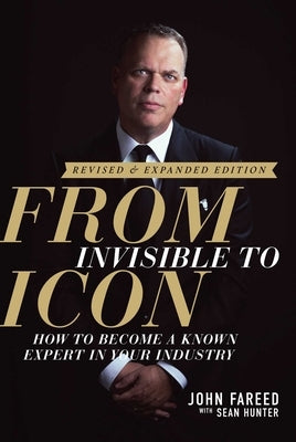 From Invisible to Icon by Fareed, John