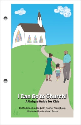 I Can Go to Church by Lindke, Madeline