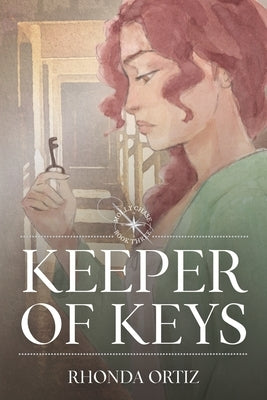 Keeper of Keys by Ortiz, Rhonda