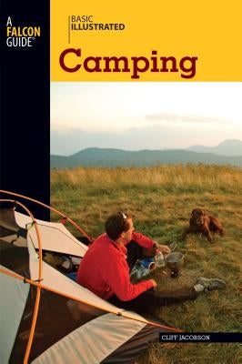 Basic Illustrated Camping by Jacobson, Cliff