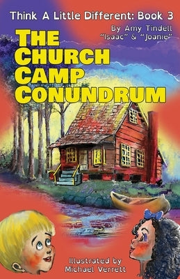 The Church Camp Conundrum by Tindell, Amy