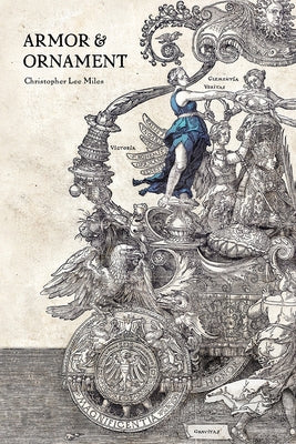 Armor & Ornament by Miles, Christopher Lee