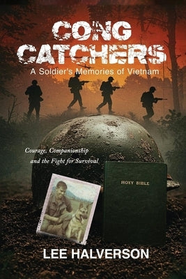 Cong Catchers by Halverson, Lee