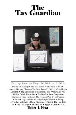 The Tax Guardian by Picca, Walter F.