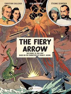The Fiery Arrow: Volume 2 by Van Hamme, Jean