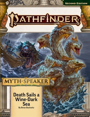 Pathfinder Adventure Path: Death Sails a Wine-Dark Sea by Duckwitz, Brian