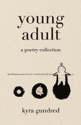 Young Adult by Gundred, Kyra