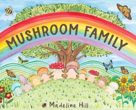 Mushroom Family by Hill, Madeline