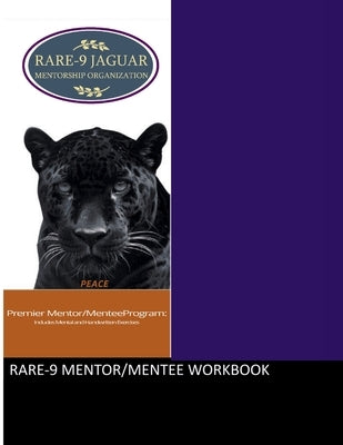 RARE-9 Mentor/Mentee Workbook by Nine, Minister Rare