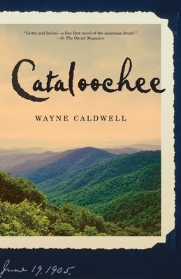 Cataloochee: Cataloochee: A Novel by Caldwell, Wayne