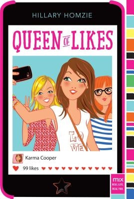 Queen of Likes by Homzie, Hillary