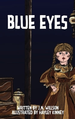Blue Eyes by Willson, J. N.