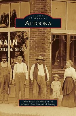 Altoona by Payne, Alex
