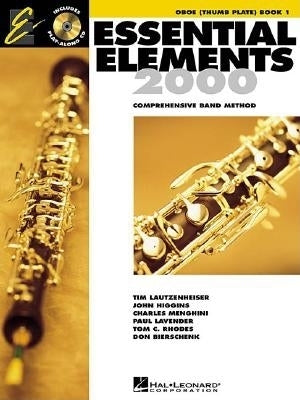Essential Elements for Band - Book 1 with My Ee Library - Thumb Play Oboe (Book/Online Audio) by 