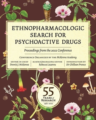 Ethnopharmacologic Search for Psychoactive Drugs by The McKenna Academy of Natural Philosoph