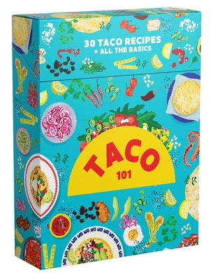 Taco 101 Deck of Cards: 30 Taco Recipes + All the Basics by Kaloper, Deborah